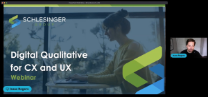 digital qualitative for CX and UX webinar